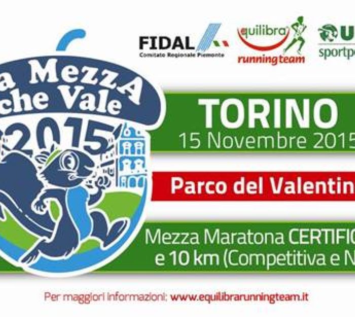 Una Mezza che Vale... a Torino il 15 Novembre